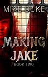 Making Jake