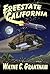 Freestate California by Wayne C. Grantham