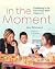 In the Moment: Conferring i...