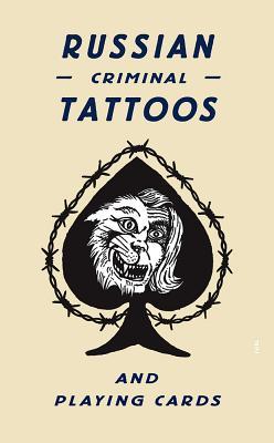 Russian Criminal Tattoos and Playing Cards (Hardcover)