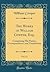 The Works of William Cowper, Esq., Vol. 13: Comprising His Poems, Correspondence, and Translations (Classic Reprint)