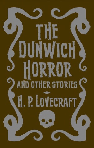 The Dunwich Horror And Other Stories