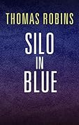 Silo in Blue (Silo Saga Universe)