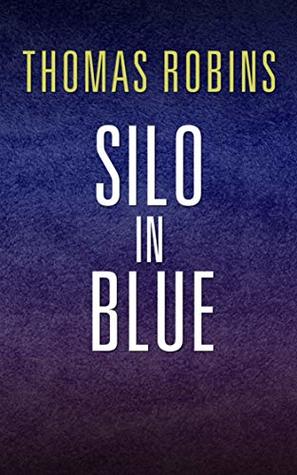 Silo in Blue (Silo Saga Universe)