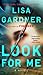 Look for Me by Lisa Gardner