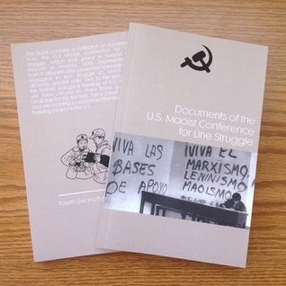 Documents of the U.S. Maoist Conference for Line Struggle