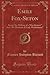 Emily Fox-Seton: Being "the Making of a Marchioness" and "the Methods of Lady Walderhurst"