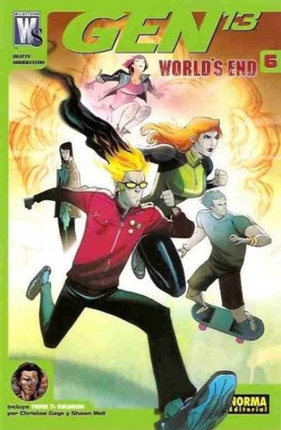 Gen¹³, vol. 6: World's End (Colección Wildstorm: Gen 13, #6)