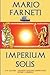 Imperium Solis (Italian Edition)