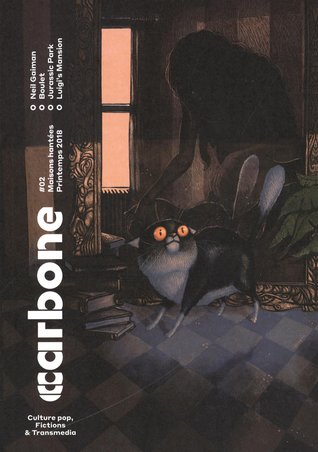 Carbone #02 : Maisons hantées - Printemps 2018 (Paperback)