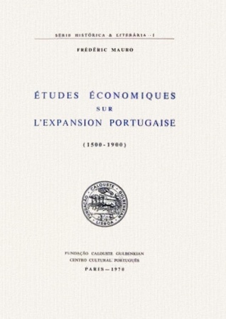 Études économiques sur l'expansion portugaise : 1500-1900 (Paperback)
