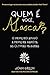 Quem é você, Alasca? by John Green