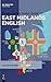 East Midlands English (Dialects of English [DOE], 15)