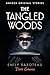 The Tangled Woods (Dark Cor...