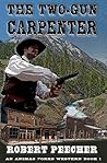 The Two-Gun Carpe...