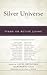 Silver Universe: Views on A...