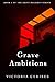 Grave Ambitions - A Lesbian...
