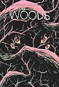 The Woods, Tome 2
