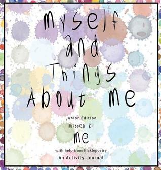 Myself And Things About Me (HB): An Activity Journal