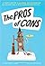The Pros of Cons