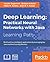 Deep Learning: Practical Neural Networks with Java