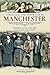 Struggle and Suffrage in Manchester by Glynis Cooper