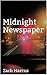 Midnight Newspaper
