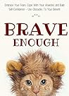 Brave Enough: Emb...