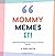 Mommy Memes It!: Hysterical...