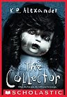The Collector