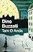 Tam O Anda by Dino Buzzati
