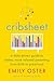 Cribsheet: A Data-Driven Gu...