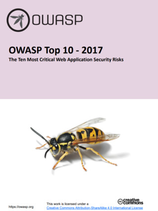 OWASP Top 10 - 2017: The Ten Most Critical Web Application Security Risks