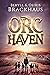 Orc Haven