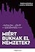 Miért buknak el nemzetek? - A hatalom, a jólét és a szegénység eredete