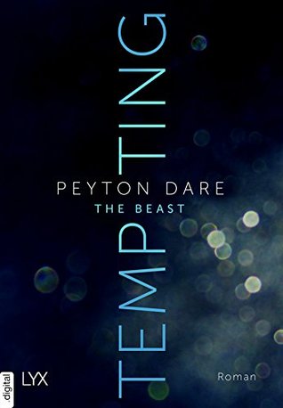 Tempting the Beast (Beauty & Beast, #1)