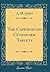 The Cappadocian Cuneiform Tablets (Classic Reprint)