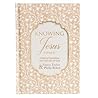 Knowing Jesus Knowing Jesus