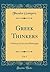 Greek Thinkers, Vol. 1: A H...