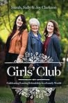 Girls' Club by Sally Clarkson