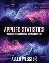 Applied Statistics: Examining Global Economic and Social Problems Applied Statistics: Examining Global Economic and Social Problems
