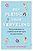 Een pleidooi voor verveling (Dutch Edition)