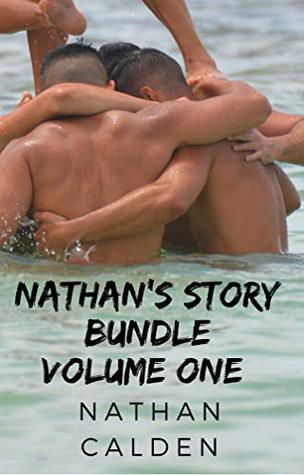 Nathan's Story Collection: Volume One (Kindle Edition)