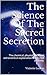 The Science Of The Sacred Secretion by Victoria Loalou