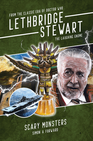 Lethbridge-Stewart: The Laughing Gnome - Scary Monsters (Paperback)