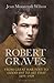 Robert Graves: From Great W...
