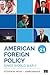 American Foreign Policy Since World War II by Steven W. (Wallace) Hook