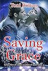 Saving Grace (Men of valour, Women of steel Book 4)
