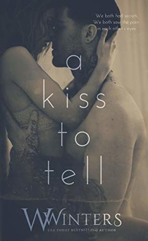 A Kiss to Tell (A Kiss to Tell, #1)