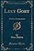 Lucy Gort: A Study in Tempe...